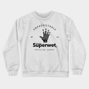 Unpredictable musician hands, BFR going on STG (Hand BW1) Crewneck Sweatshirt